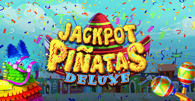 21bit Jackpot Pinatas Deluxe
